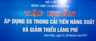 TẬP HUẤN ÁP DỤNG 5S TRONG CẢI TIẾN NĂNG SUẤT VÀ GIẢM THIỂU LÃNG PHÍ